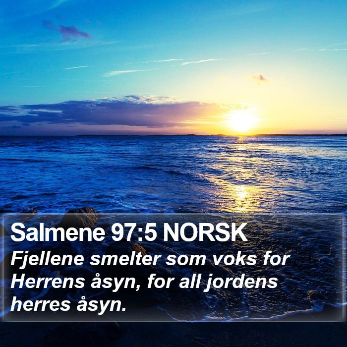 Salmene 97:5 NORSK Bible Study