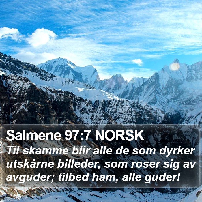 Salmene 97:7 NORSK Bible Study