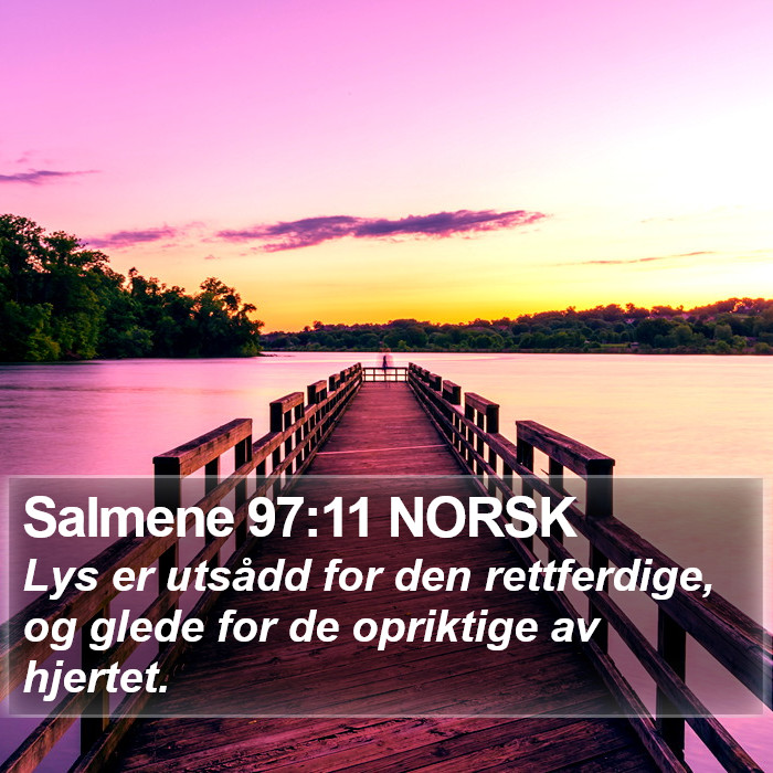 Salmene 97:11 NORSK Bible Study