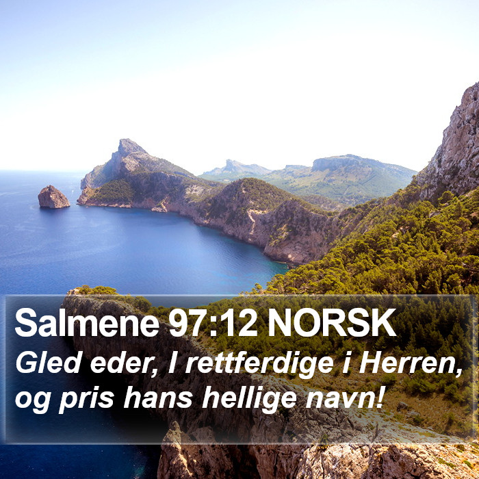 Salmene 97:12 NORSK Bible Study