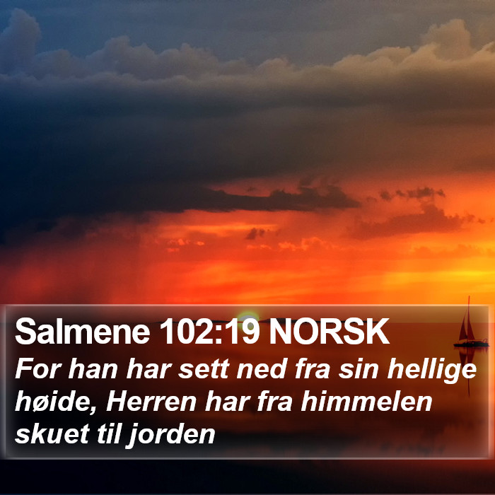 Salmene 102:19 NORSK Bible Study