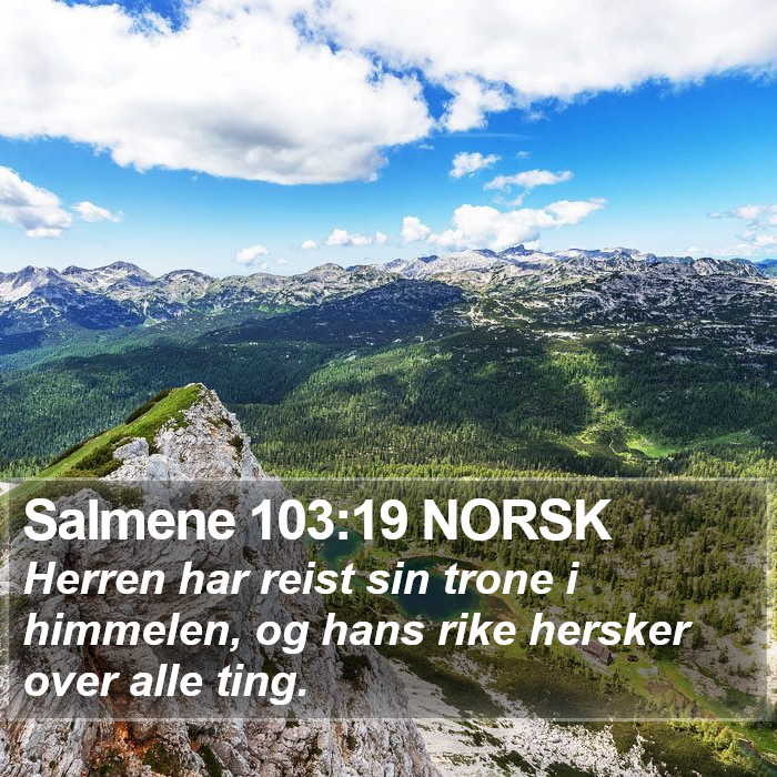 Salmene 103:19 NORSK Bible Study