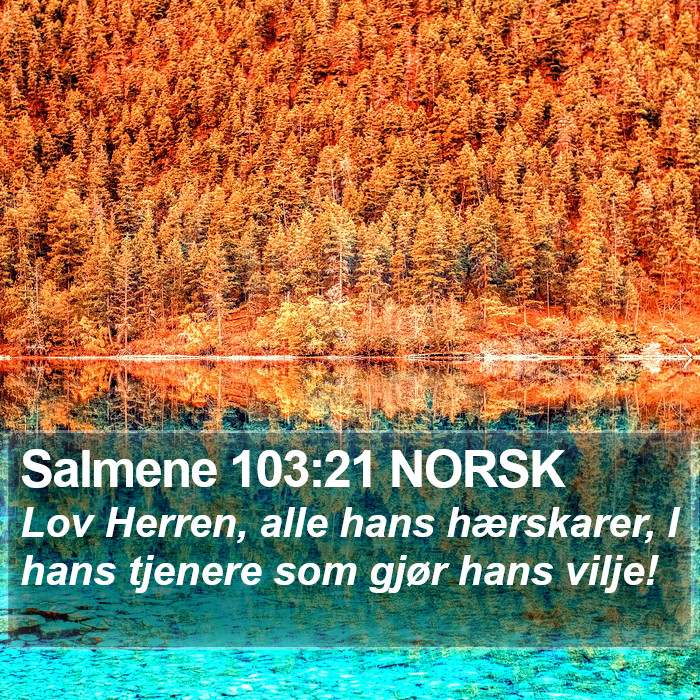 Salmene 103:21 NORSK Bible Study