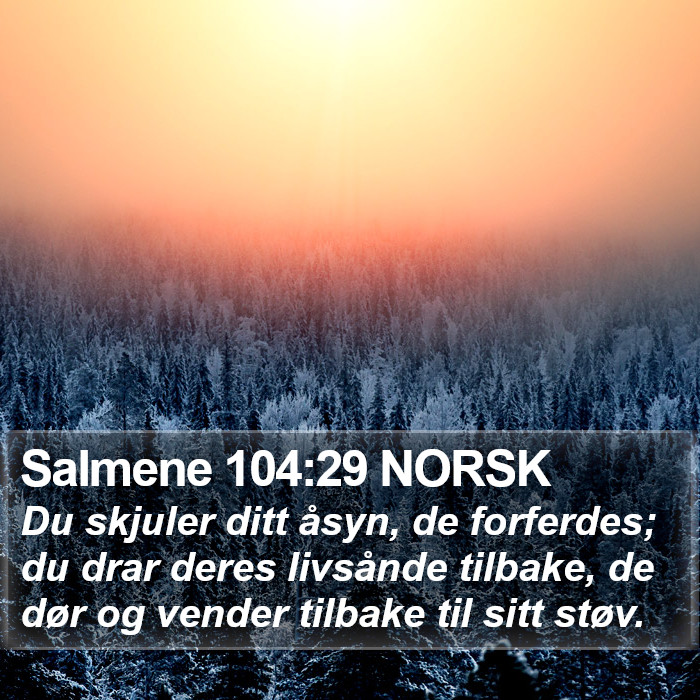 Salmene 104:29 NORSK Bible Study