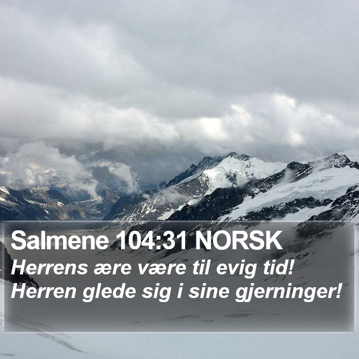 Salmene 104:31 NORSK Bible Study