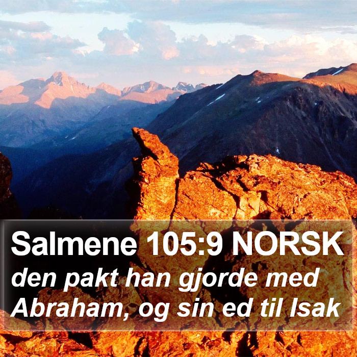 Salmene 105:9 NORSK Bible Study