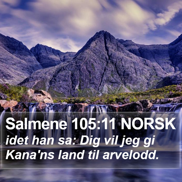 Salmene 105:11 NORSK Bible Study