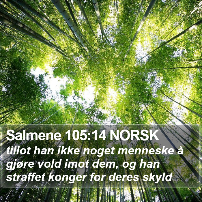 Salmene 105:14 NORSK Bible Study