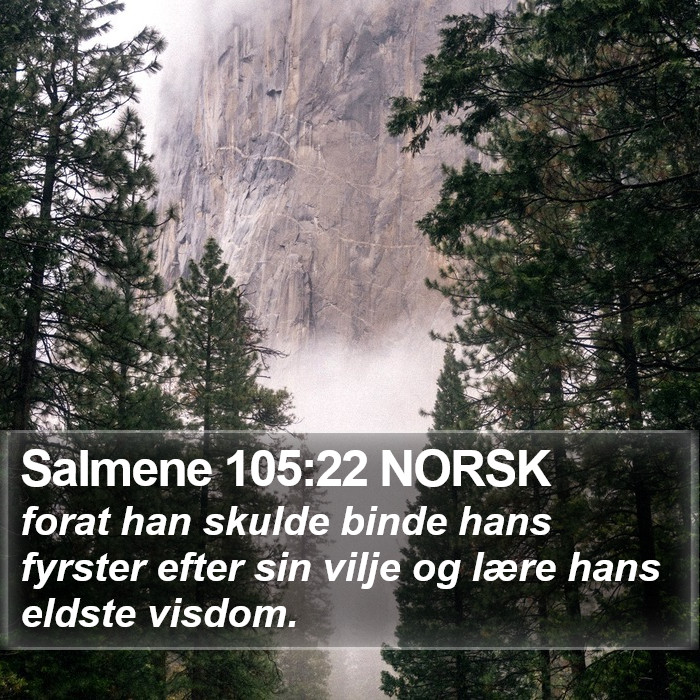 Salmene 105:22 NORSK Bible Study