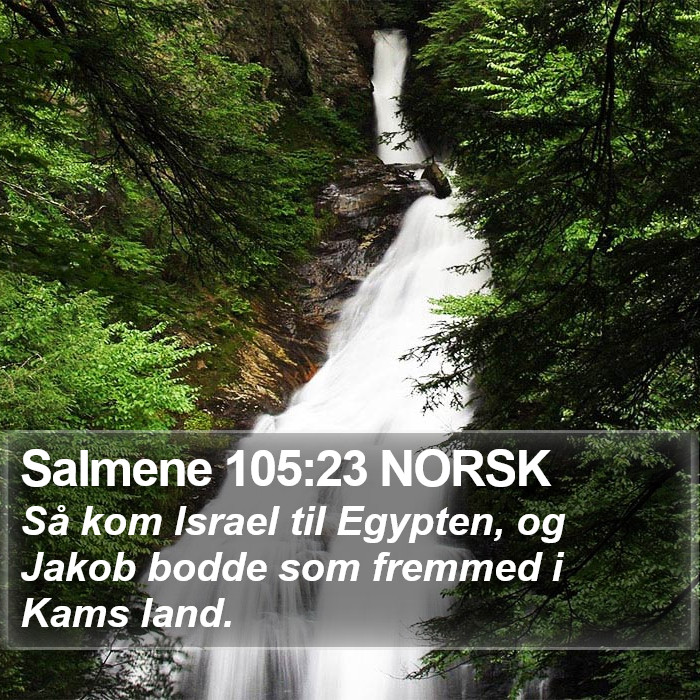 Salmene 105:23 NORSK Bible Study