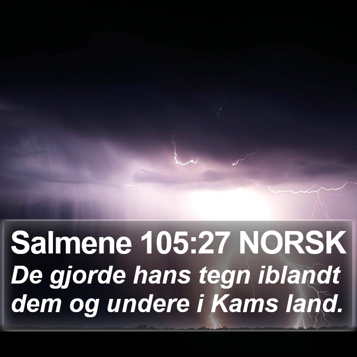 Salmene 105:27 NORSK Bible Study