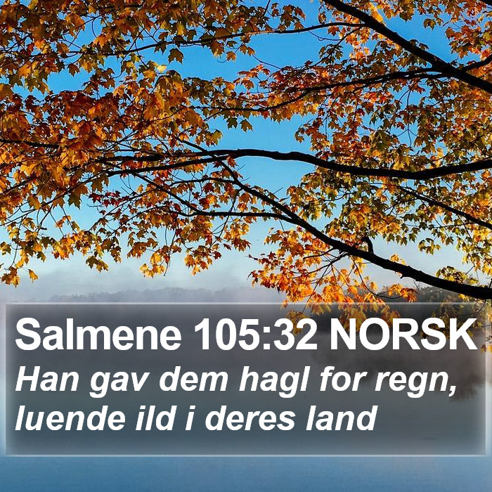 Salmene 105:32 NORSK Bible Study