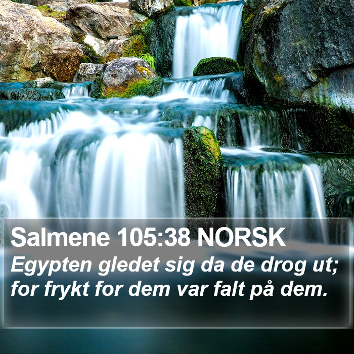 Salmene 105:38 NORSK Bible Study