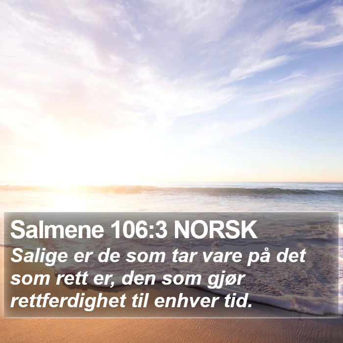 Salmene 106:3 NORSK Bible Study