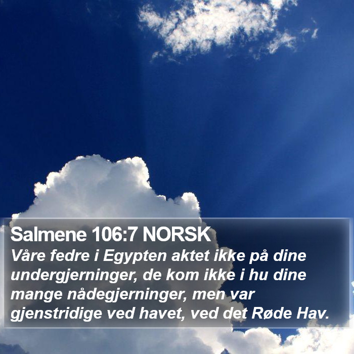 Salmene 106:7 NORSK Bible Study