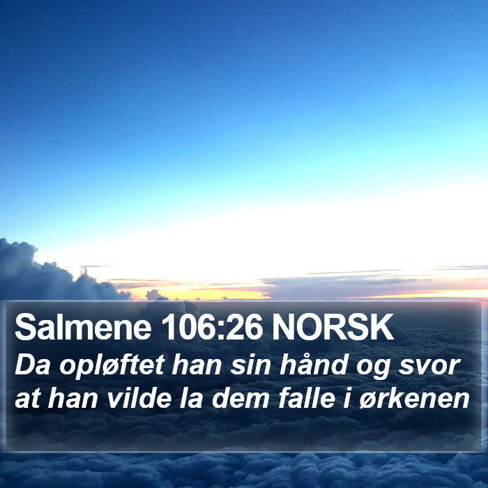 Salmene 106:26 NORSK Bible Study