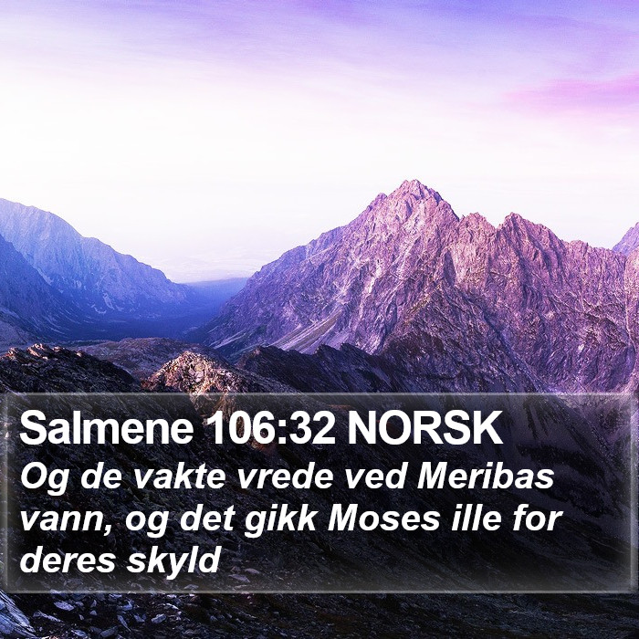 Salmene 106:32 NORSK Bible Study