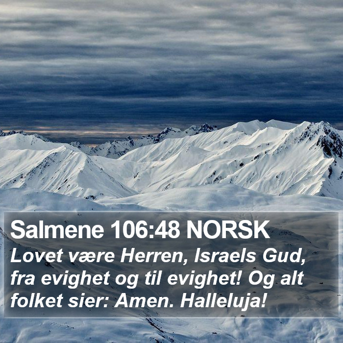 Salmene 106:48 NORSK Bible Study