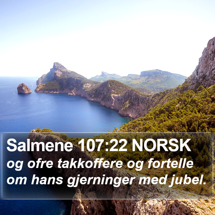 Salmene 107:22 NORSK Bible Study