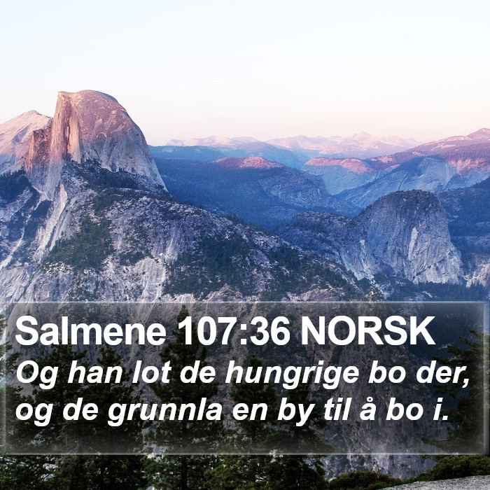 Salmene 107:36 NORSK Bible Study