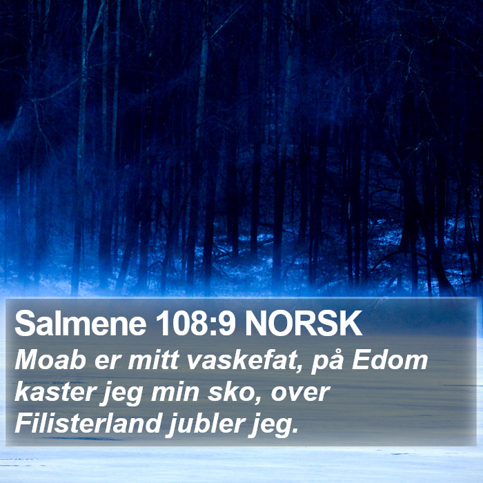 Salmene 108:9 NORSK Bible Study