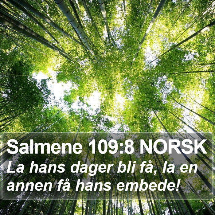 Salmene 109:8 NORSK Bible Study