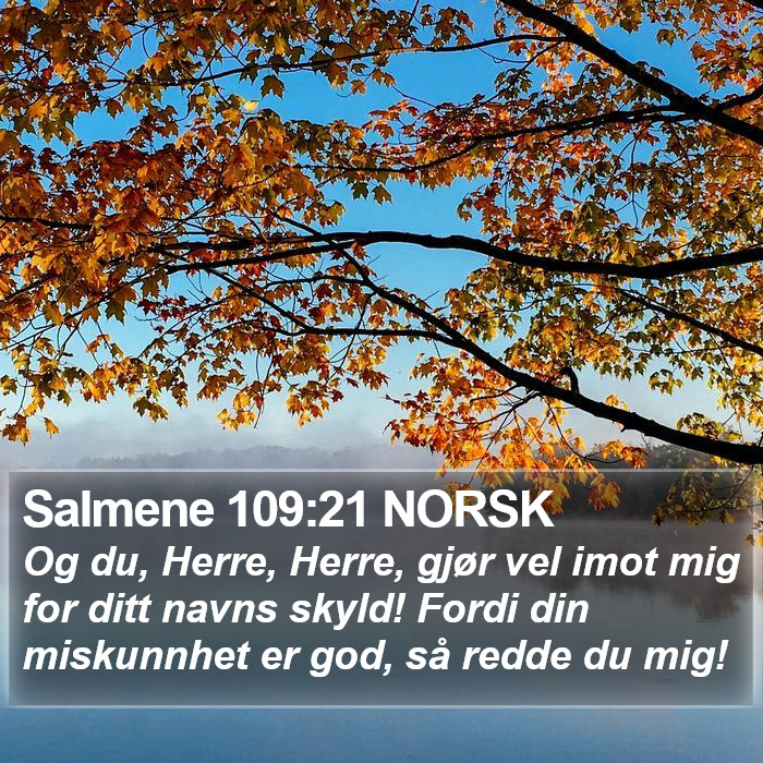 Salmene 109:21 NORSK Bible Study