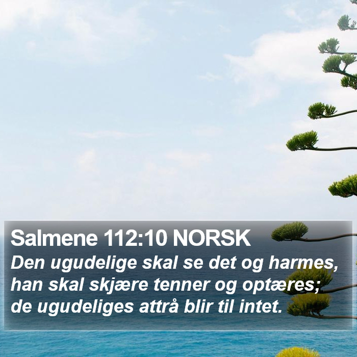 Salmene 112:10 NORSK Bible Study