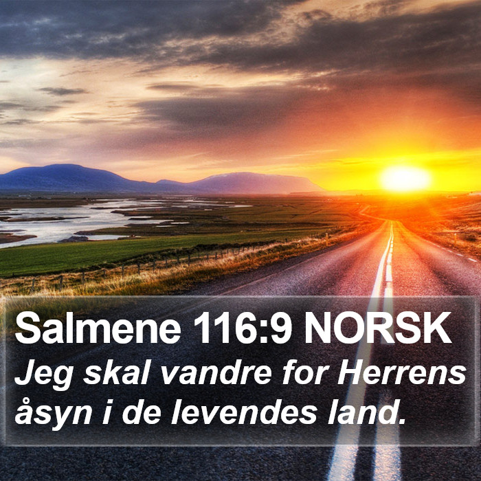 Salmene 116:9 NORSK Bible Study