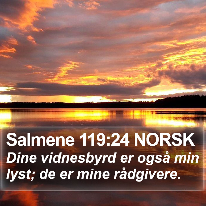 Salmene 119:24 NORSK Bible Study