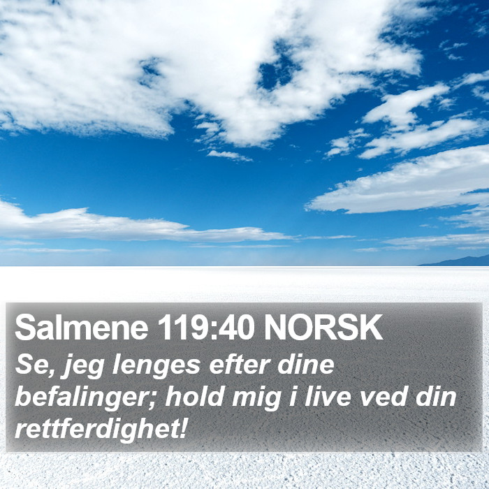 Salmene 119:40 NORSK Bible Study