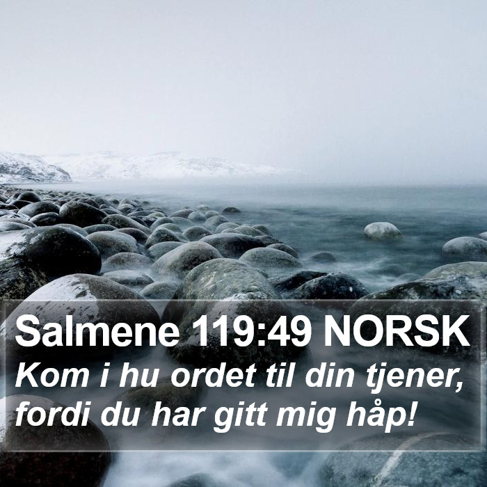 Salmene 119:49 NORSK Bible Study