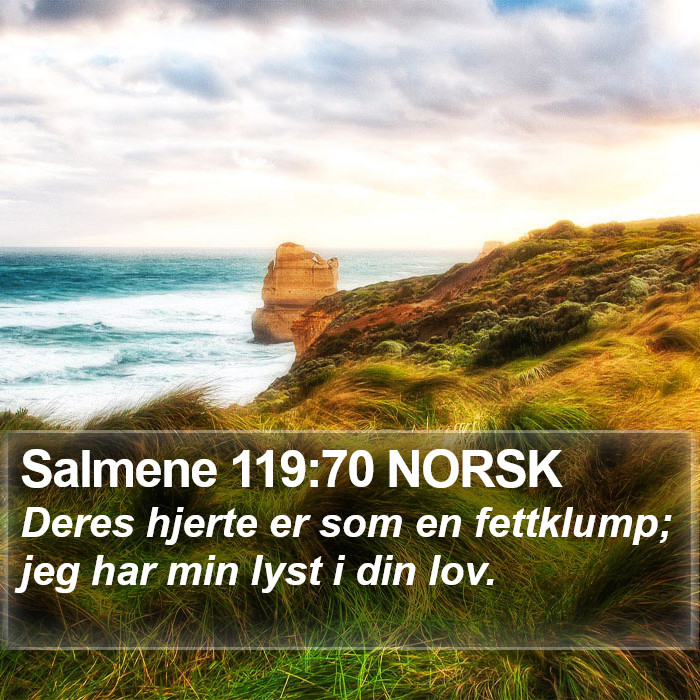 Salmene 119:70 NORSK Bible Study