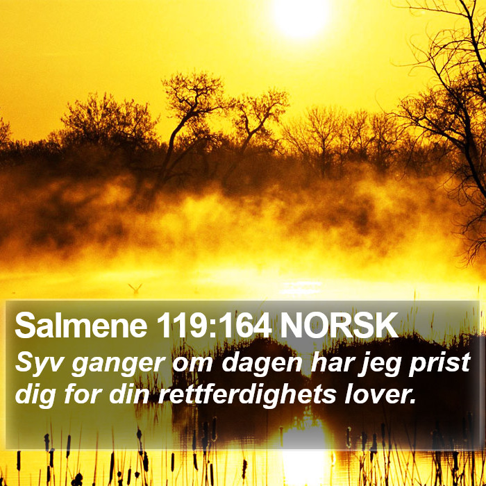 Salmene 119:164 NORSK Bible Study