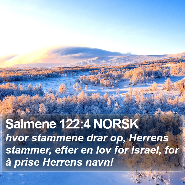 Salmene 122:4 NORSK Bible Study