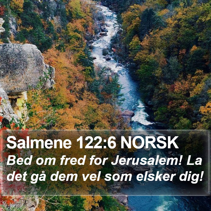 Salmene 122:6 NORSK Bible Study