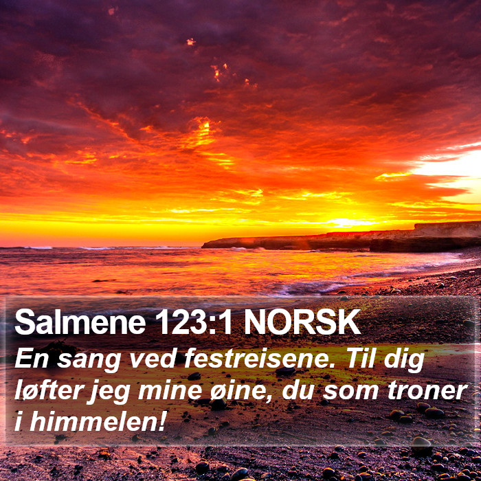 Salmene 123:1 NORSK Bible Study