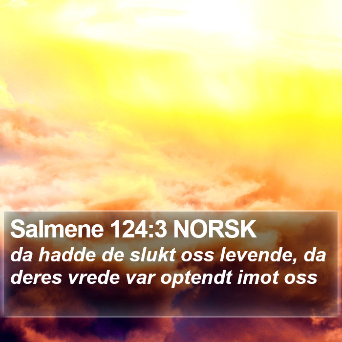 Salmene 124:3 NORSK Bible Study