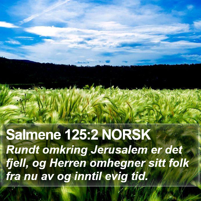 Salmene 125:2 NORSK Bible Study