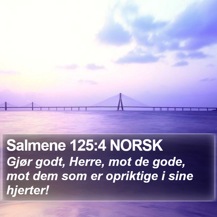 Salmene 125:4 NORSK Bible Study