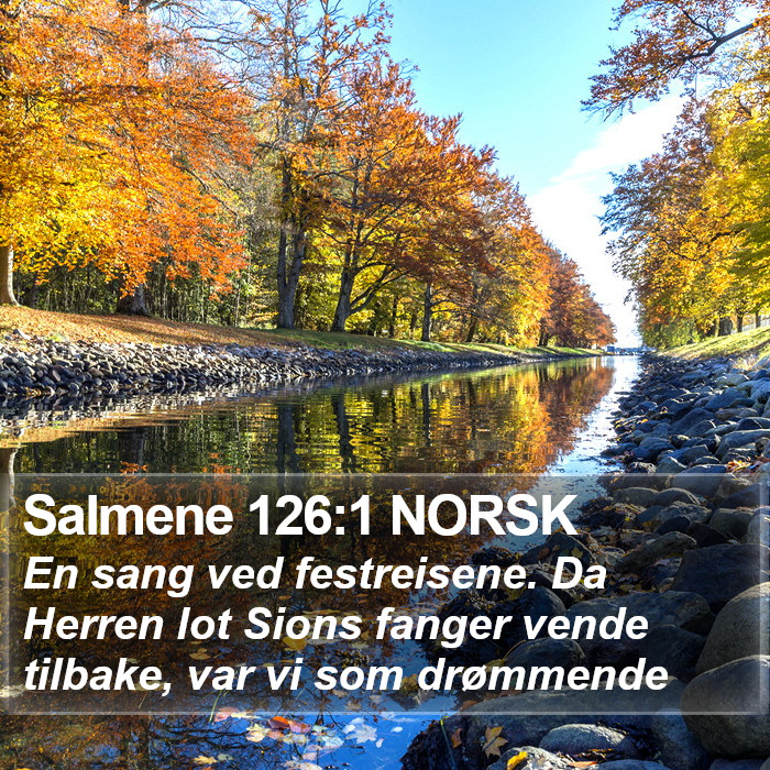 Salmene 126:1 NORSK Bible Study