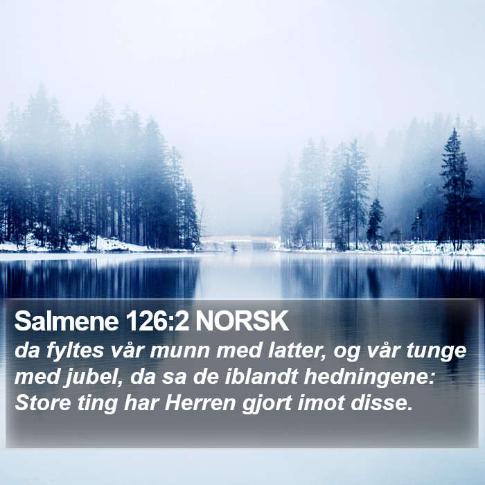 Salmene 126:2 NORSK Bible Study