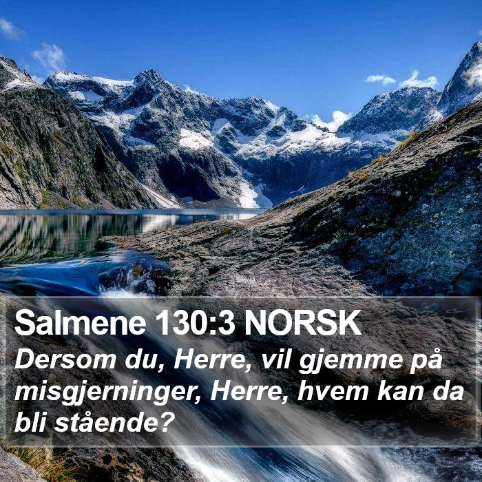 Salmene 130:3 NORSK Bible Study