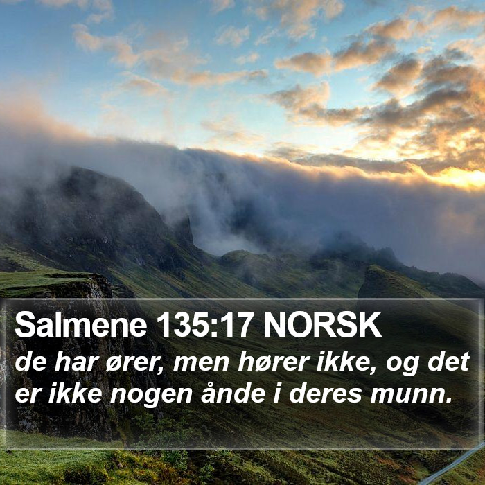 Salmene 135:17 NORSK Bible Study