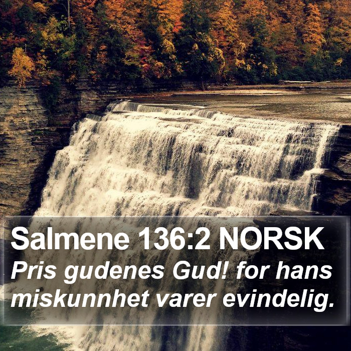 Salmene 136:2 NORSK Bible Study