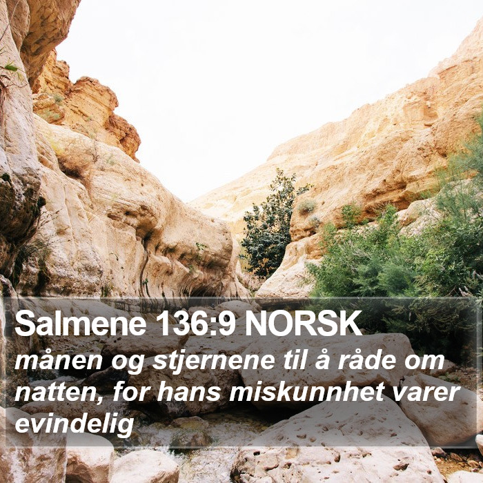 Salmene 136:9 NORSK Bible Study