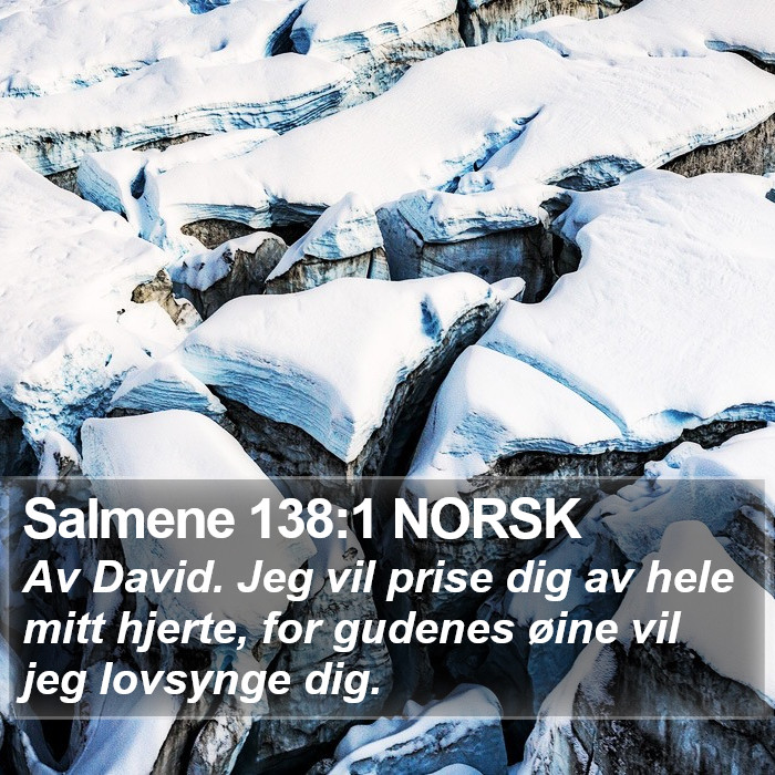 Salmene 138:1 NORSK Bible Study