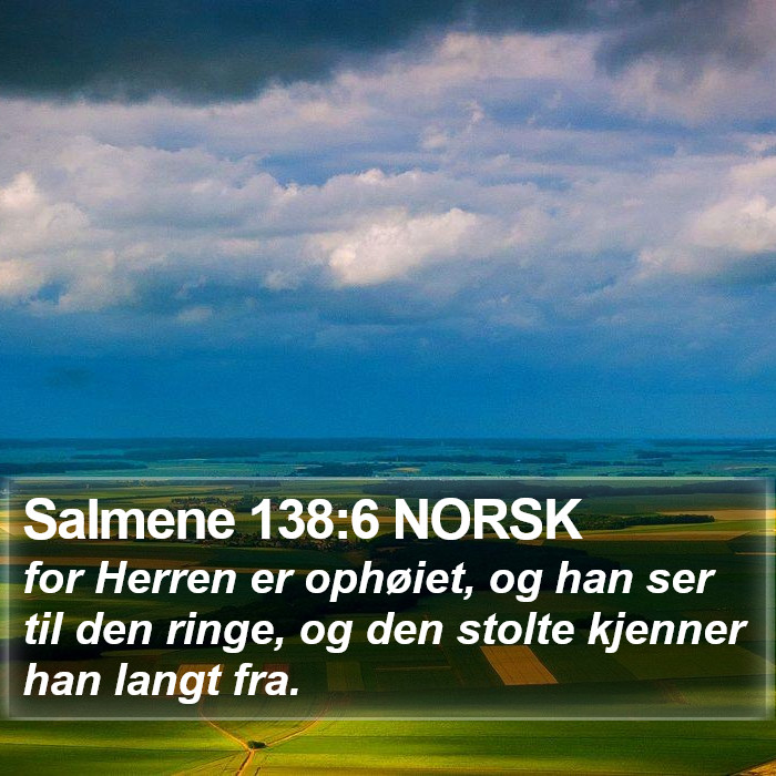 Salmene 138:6 NORSK Bible Study