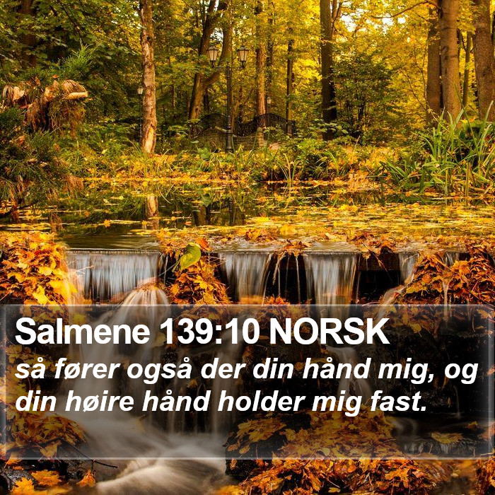 Salmene 139:10 NORSK Bible Study