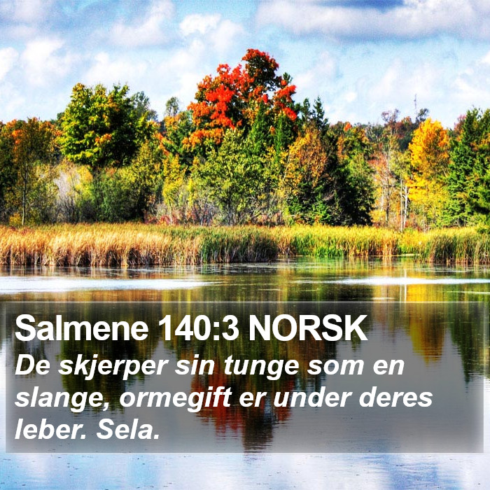 Salmene 140:3 NORSK Bible Study